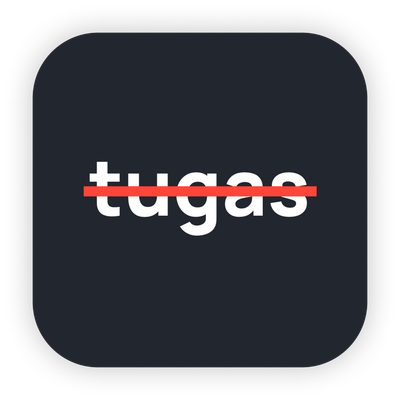The TUGAS app icon: the wordmark ‘tugas’ with a strike through it.